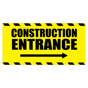 Yellow and Black Warning Styled Construction Entrance Banner