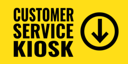 Customer Service Kiosk Directional Banner