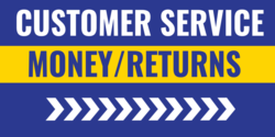 Customer Service Money Returns Directional Banner