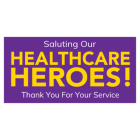 Saluting Our Healthcare Heroes Banner