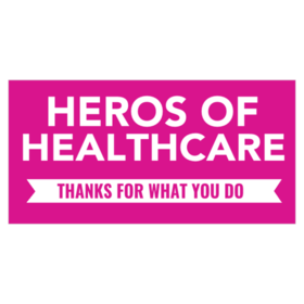 Heroes of Healthcare Thanks Banner
