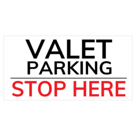 Valet Parking Stop Here Banner
