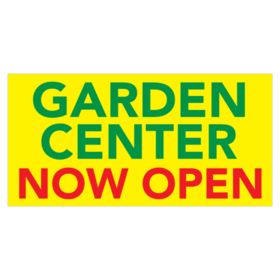Garden Center Now Open Banner