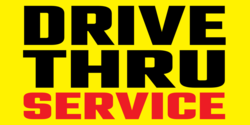 Black and Red Drive Thru Service On Yellow Banner