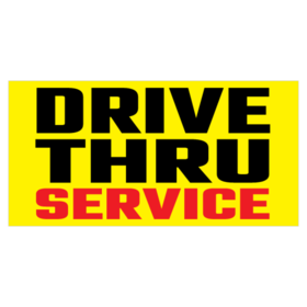 Black and Red Drive Thru Service On Yellow Banner