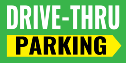 Drive-Thru Parking Banner