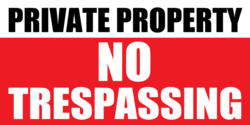 No Trespassing Private Property Banner