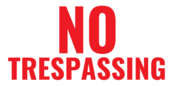 Red No Trespassing Text Only Banner