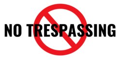 No  Symbol Trespassing Banner