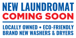 New Laundromat Coming Soon Banner