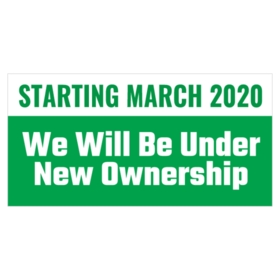 Will Be Under New Ownership Starting Date Banner