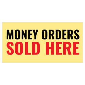 Gas Station Money Orders Sold Banner