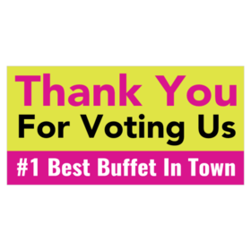 Best Buffet In Town Thank You Banner