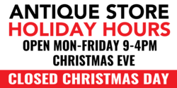 Antique Store Holiday Hours Banner