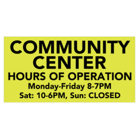 Community Center Hours of Operation Banner