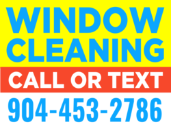 Window Cleaning Call or Text Yard Sign