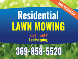 Residential Lawn Mowing Free Estimate Sign