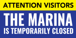 Marina Temporarily Closed Banner Attention Visitors Design