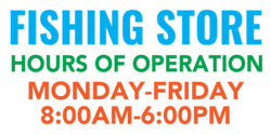 Fishing Store Hours of Operation Banner