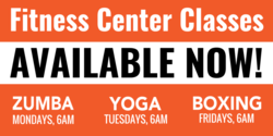 Fitness Center Classes Available Now Banner