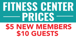 Fitness Center Member and Guest Pricing Banner