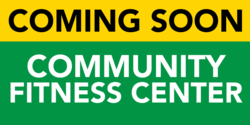 Fitness Center Coming Soon Banner