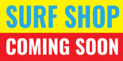 Surf Shop Coming Soon Banner