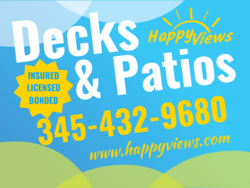 Decks & Patio Call Us SIgn