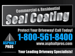 Protect Your Driveway Seal Coating Services Sign
