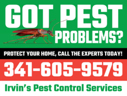 White Bold Got Pest Problems Roach Photo On Green with Black and Red Text Highlights Yard Sign