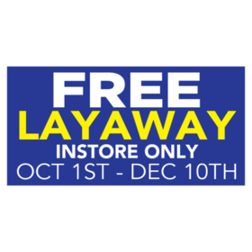 Banners and Signs for Layaways