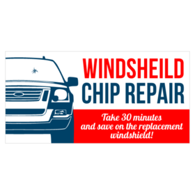 Windshield Chip Repair Banners