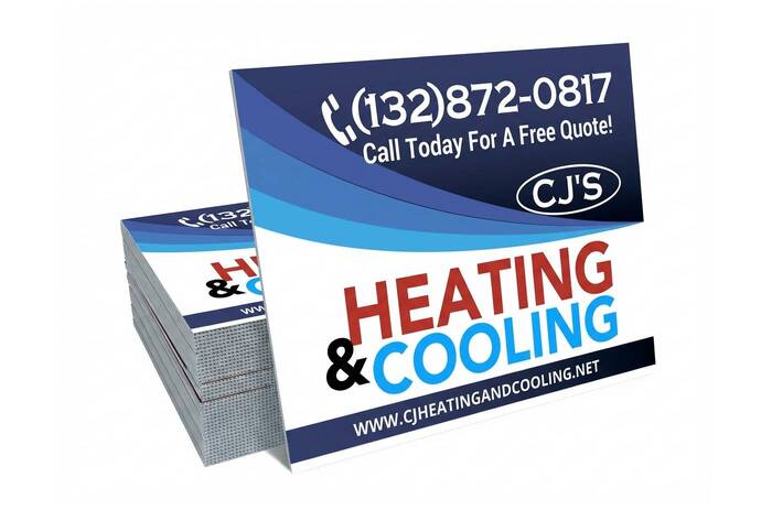 Yard Sign Heating and Cooling